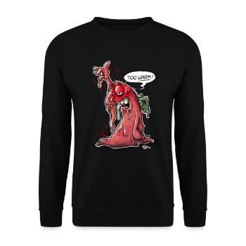 Schmelzendes Monster: "Too warm!" - Unisex Pullover - Schwarz - Vorne - Alina (178cm) & Michal (187cm)