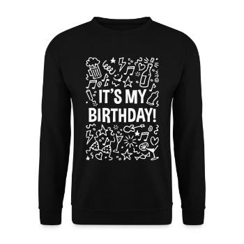 It’s My Birthday! (Geburtstag / Party / White) - Unisex Pullover - Schwarz - Vorne - Alina (178cm) & Michal (187cm)