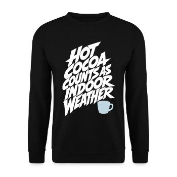 Kakao – Hot Cocoa Counts as Indoor Weather - Unisex Pullover - Schwarz - Vorne - Alina (178cm) & Michal (187cm)