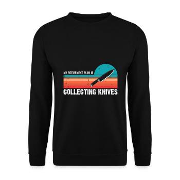 Ruhestand Plan Messer Sammeln Messersammler - Unisex Pullover - Schwarz - Vorne - Alina (178cm) & Michal (187cm)
