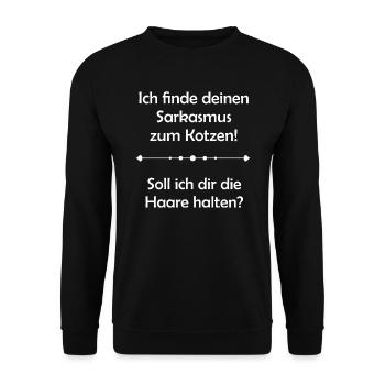 Ich finde deinen Sarkasmus zum Kotzen! - Unisex Pullover - Schwarz - Vorne - Alina (178cm) & Michal (187cm)