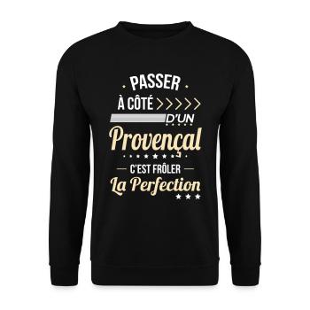 Provençal - Frôler la perfection - Provence - Sweat-shirt Unisexe - noir - Devant - Alina (178cm) & Michal (187cm)