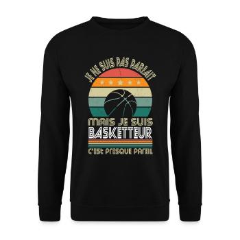 Je ne suis pas parfait mais je suis basketteur - Sweat-shirt Unisexe - noir - Devant - Alina (178cm) & Michal (187cm)