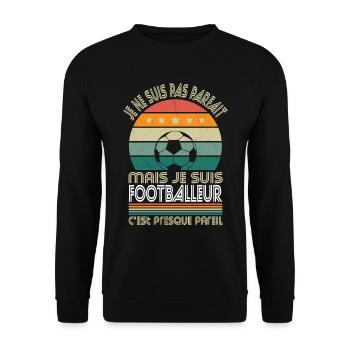 Je ne suis pas parfait mais je suis footballeur - Sweat-shirt Unisexe - noir - Devant - Alina (178cm) & Michal (187cm)