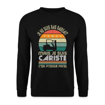 Je ne suis pas parfait mais je suis cariste - Sweat-shirt Unisexe - noir - Devant - Alina (178cm) & Michal (187cm)