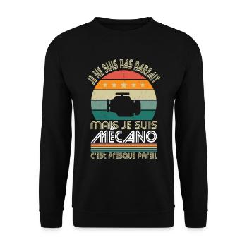 Je ne suis pas parfait mais je suis mécano - Sweat-shirt Unisexe - noir - Devant - Alina (178cm) & Michal (187cm)