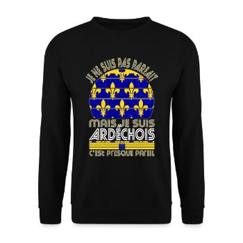 Je ne suis pas parfait mais je suis Ardéchois - Sweat-shirt Unisexe - noir - Devant - Alina (178cm) & Michal (187cm)