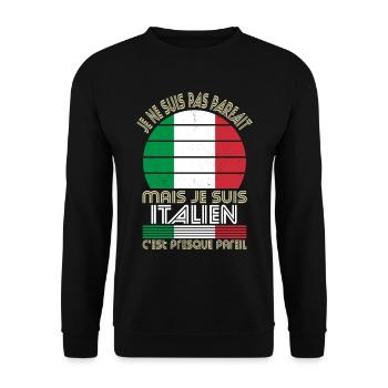 Je ne suis pas parfait mais je suis Italien - Sweat-shirt Unisexe - noir - Devant - Alina (178cm) & Michal (187cm)