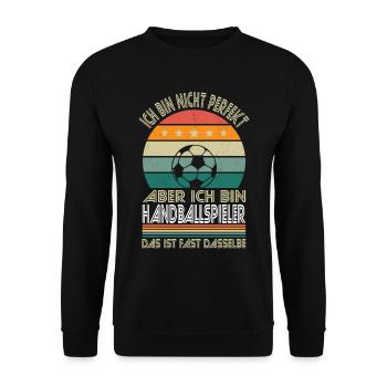 I'm not perfect, but I'm a handball player - Unisex Sweatshirt - black - Front - Alina (178cm) & Michal (187cm)