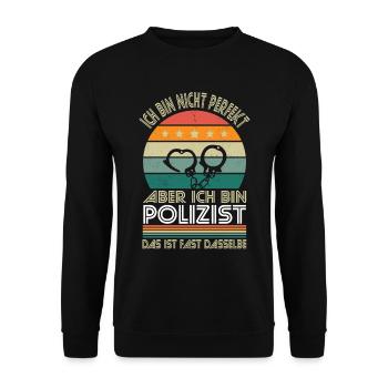 Je ne suis pas parfait, mais je suis un flic - Sweat-shirt Unisexe - noir - Devant - Alina (178cm) & Michal (187cm)