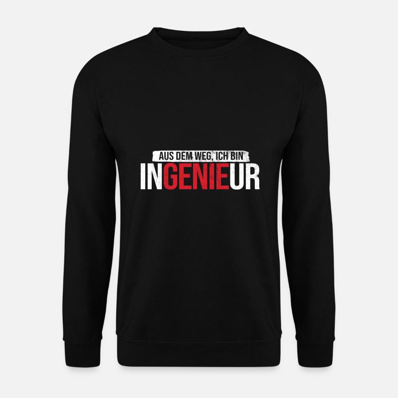 Aus Dem Weg Bin Ingenieur Bauingenieur Ingenieur - Unisex Pullover - Schwarz