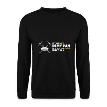 Gold Digger Gold Panning Gold Mining Designs - Unisex Sweatshirt - black - Front - Alina (178cm) & Michal (187cm)