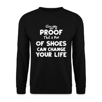 Clogging Proof That A Pair Of Sh... - Unisex Sweatshirt - black - Front - Alina (178cm) & Michal (187cm)