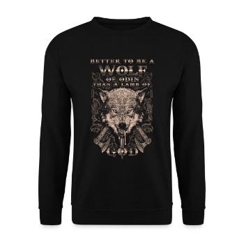 Better a wolf of Odin than a - Unisex Sweatshirt - black - Front - Alina (178cm) & Michal (187cm)