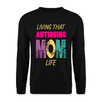 Living That Antiquing Mom Life Antiques Mama - Unisex Sweatshirt - black - Front - Alina (178cm) & Michal (187cm)