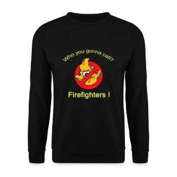 Who you gonna call ? Firefighters ! - Sweat-shirt Unisexe - noir - Devant - Alina (178cm) & Michal (187cm)