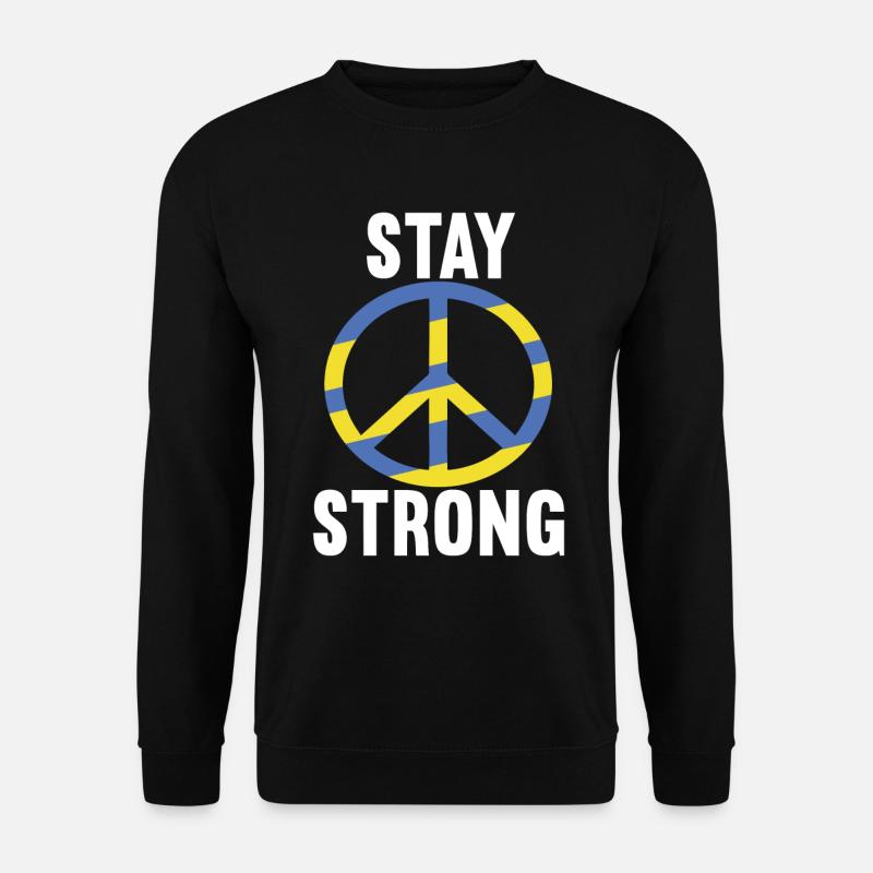 Stay strong Ukraine Peace - Unisex Pullover - Schwarz