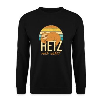 Hetz Mich Nicht Faultier Humor Job Beruf Arbeit - Unisex Pullover - Schwarz - Vorne - Alina (178cm) & Michal (187cm)