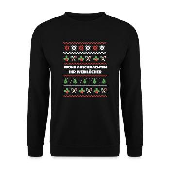 Weihnachten Frohe Arschnachten Ihr Weinlöcher - Unisex Pullover - Schwarz - Vorne - Alina (178cm) & Michal (187cm)