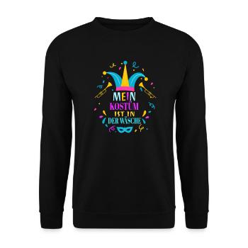 Fastnacht Fasching Mein Kostüm Ist In Der Wäsche - Unisex Pullover - Schwarz - Vorne - Alina (178cm) & Michal (187cm)