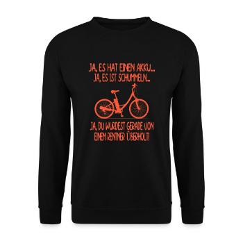 Rentner E-Bike Fahrrad Spruch Humor Geschenkidee - Unisex Pullover - Schwarz - Vorne - Alina (178cm) & Michal (187cm)