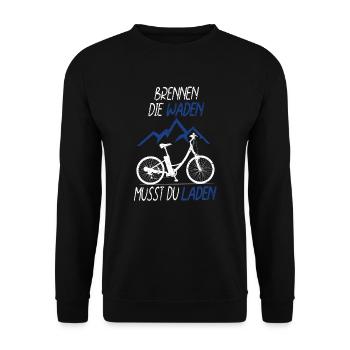 Brennen Die Waden Musst Du Laden E-Bike Fahrrad - Unisex Pullover - Schwarz - Vorne - Alina (178cm) & Michal (187cm)