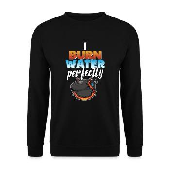 Cooking Humor I Burn Water Perfectly Saying - Unisex Sweatshirt - black - Front - Alina (178cm) & Michal (187cm)