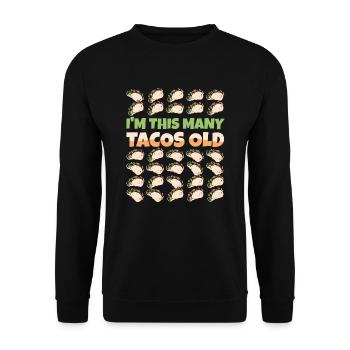 30e idée de cadeau d’anniversaire humour drôle Tacos - Sweat-shirt Unisexe - noir - Devant - Alina (178cm) & Michal (187cm)