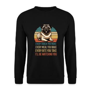 Every Snack you make Mops Möpse Mopsbesitzer - Unisex Pullover - Schwarz - Vorne - Alina (178cm) & Michal (187cm)