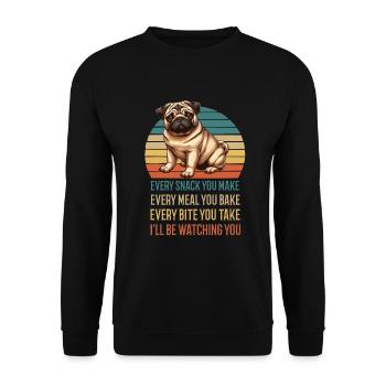 Every Snack you make Mops Möpse Mopsbesitzer - Unisex Pullover - Schwarz - Vorne - Alina (178cm) & Michal (187cm)