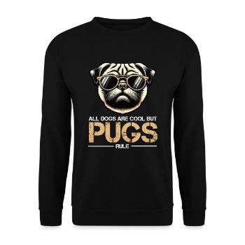 All Dogs Are Cool Mops Möpse Mopsbesitzer Mopsfan - Unisex Pullover - Schwarz - Vorne - Alina (178cm) & Michal (187cm)