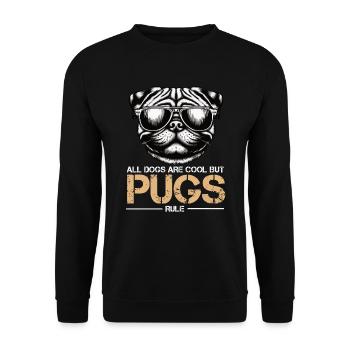 All Dogs Are Cool Mops Möpse Mopsbesitzer Mopsfan - Unisex Pullover - Schwarz - Vorne - Alina (178cm) & Michal (187cm)