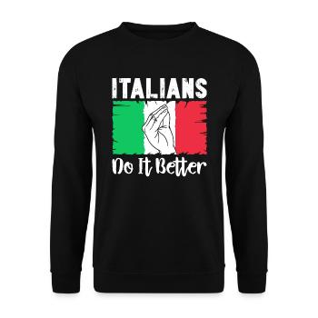Italien Italie Drôle Dicton Idée Cadeau - Sweat-shirt Unisexe - noir - Devant - Alina (178cm) & Michal (187cm)