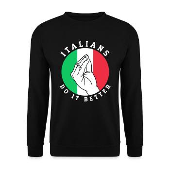 Italiener Italien Lustiger Spruch Geschenkidee - Unisex Pullover - Schwarz - Vorne - Alina (178cm) & Michal (187cm)