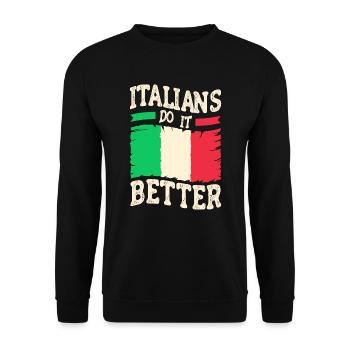 Italien Italie Drôle Dicton Idée Cadeau - Sweat-shirt Unisexe - noir - Devant - Alina (178cm) & Michal (187cm)