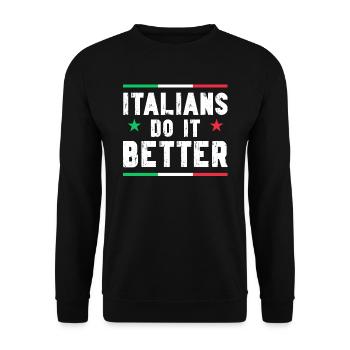 Italien Italie Drôle Dicton Idée Cadeau - Sweat-shirt Unisexe - noir - Devant - Alina (178cm) & Michal (187cm)