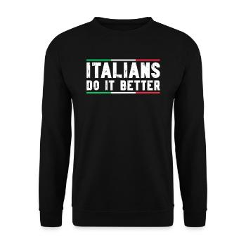 Italiener Italien Lustiger Spruch Geschenkidee - Unisex Pullover - Schwarz - Vorne - Alina (178cm) & Michal (187cm)