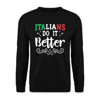 Italien Italie Drôle Dicton Idée Cadeau - Sweat-shirt Unisexe - noir - Devant - Alina (178cm) & Michal (187cm)