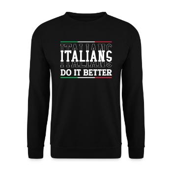 Italien Italie Drôle Dicton Idée Cadeau - Sweat-shirt Unisexe - noir - Devant - Alina (178cm) & Michal (187cm)
