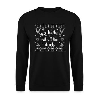 le plus susceptible de manger tout le canard - Sweat-shirt Unisexe - noir - Devant - Alina (178cm) & Michal (187cm)