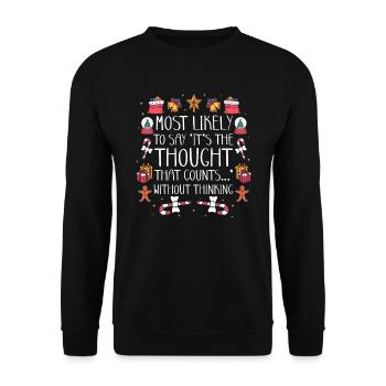 Christmas Xmas Funny Saying Humor Sarcasm - Unisex Sweatshirt - black - Front - Alina (178cm) & Michal (187cm)