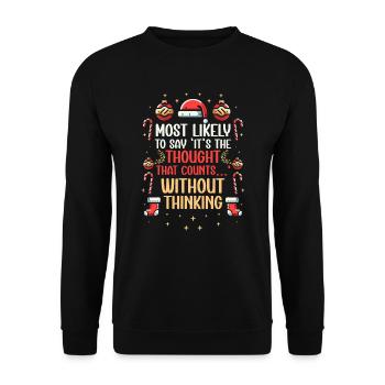 Christmas Xmas Funny Saying Humor Sarcasm - Unisex Sweatshirt - black - Front - Alina (178cm) & Michal (187cm)