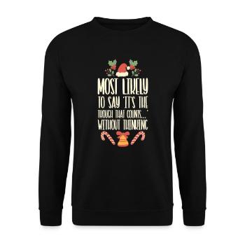 Noël Drôle Dicton Humour Sarcasme - Sweat-shirt Unisexe - noir - Devant - Alina (178cm) & Michal (187cm)