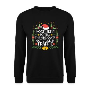Xmas Christmas Parents Saying Humor Funny - Unisex Sweatshirt - black - Front - Alina (178cm) & Michal (187cm)