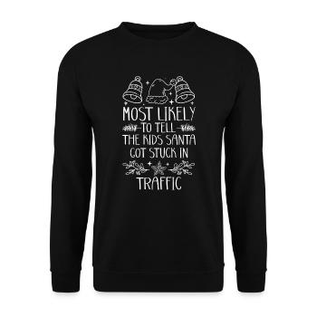 Xmas Christmas Parents Saying Humor Funny - Unisex Sweatshirt - black - Front - Alina (178cm) & Michal (187cm)