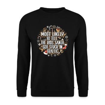 Xmas Christmas Parents Saying Humor Funny - Unisex Sweatshirt - black - Front - Alina (178cm) & Michal (187cm)