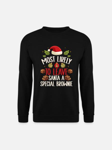 Xmas Weihnachten Spruch Lustig Weihnachtsbäckerei - Unisex Pullover - Schwarz