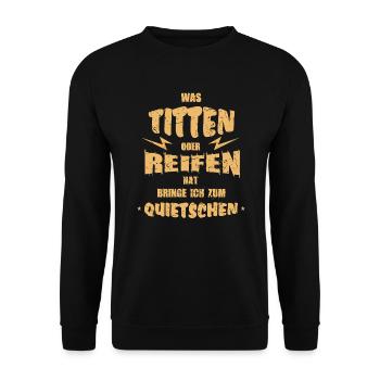 Was Titten oder Reifen hat - Prollkult-Shirt - Unisex Pullover - Schwarz - Vorne - Alina (178cm) & Michal (187cm)