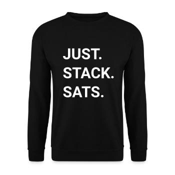 Just Stack Sats I BTC Bitcoin Crypto Gift - Unisex Sweatshirt - black - Front - Alina (178cm) & Michal (187cm)