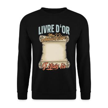 22e Anniversaire Livre D'or 22 Ans Fête Livre D'or - Sweat-shirt Unisexe - noir - Devant - Alina (178cm) & Michal (187cm)